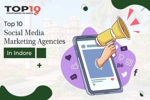 Top 10 Social Media Marketing Agencies in Indore